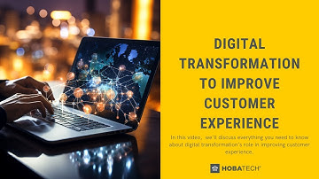 👨‍🏫 Digital Transformation to Improve Customer Experience
