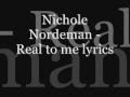 Nichole Nordeman - Real to me lyrics