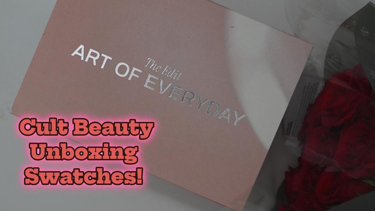 Cult Beauty “Art of Everyday” Edit Unboxing 😍 Worth £150?! + Broken Eyeshadow Stick 💔 | Swatches