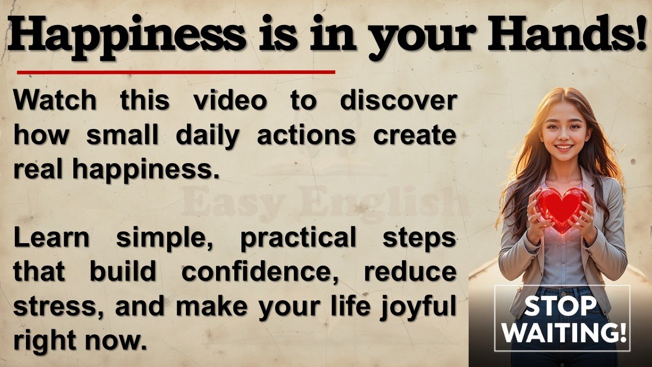 How to Stop Waiting for Happiness and Start Living Today (Easy English A1/A2 Lesson)