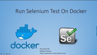 How To Execute Selenium Test on Docker Container