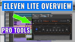 Avid Pro Tools: Eleven Lite Overview -- OBEDIA Digital Audio Training and Tech Support