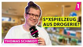 Thomas Schmidt – Drogerie = S*xshop?