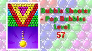 Bubble Shooter - Pop Bubbles Level 57
