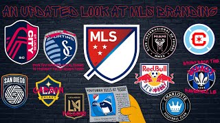 An Updated Look at MLS Branding