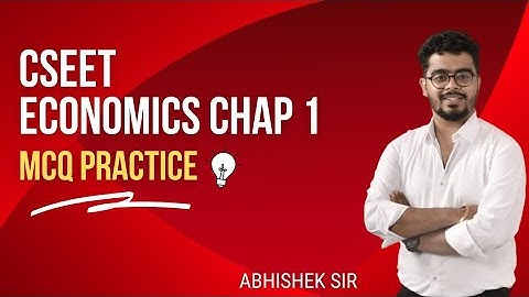 CSEET Economics Chapter 1 MCQ Practise