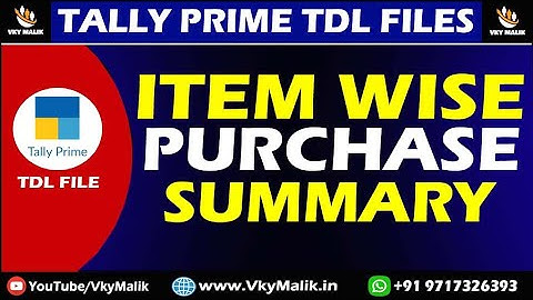 Item Wise Purchase Summary TDL File in Tally Prime | Tally Prime Free TDL File | Tally Prime TDL