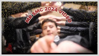 MR SMC VIDEO 2024