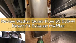 Review Walker Quiet-Flow SS 55544 Direct Fit Exhaust Muffler Assembly 2 375 Inlet ID 2 25 Outlet