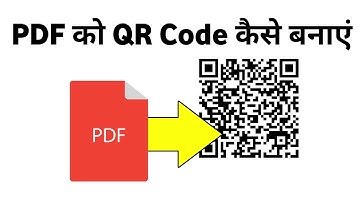 Pdf Ka Qr Code Kaise Banaye | How To Convert Pdf File Into Qr Code