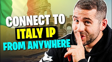 How to Get an Italy IP Address From Anywhere - Best Italy VPN