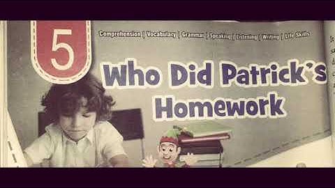 Class 5th ..English ..lesson 5...Who did patrick