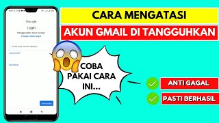 Cara Mengatasi Akun Gmail Ditangguhkan / Dinonaktifkan