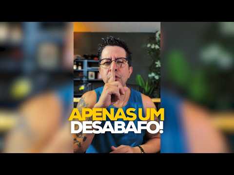 ACREDITEM, É REAL - DESABAFO - GILBERTO ÉO BIXO