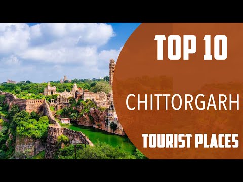 Top 10 Best Tourist Places to Visit in Chittorgarh | India - English