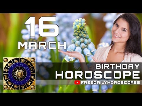 Video: Horoscope March 16