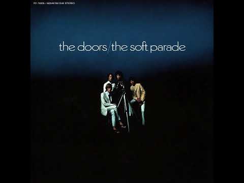 The Doors - The Soft Parade Lyrics Video
