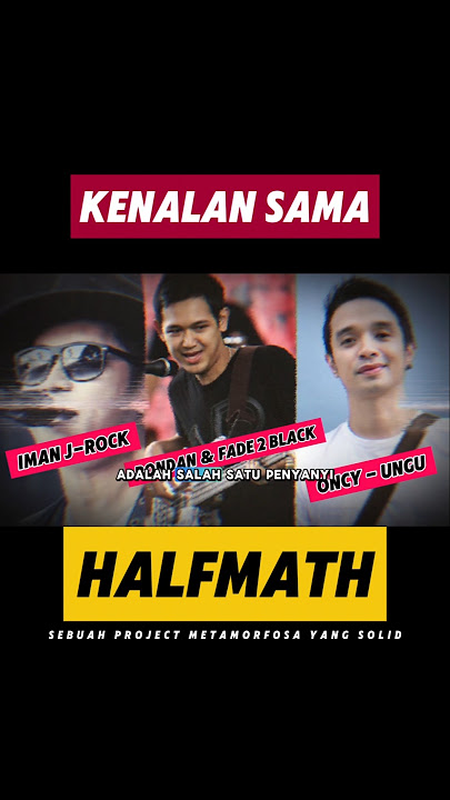 Download lagu Halfmath! Project metamorfosa alumni funky kopral #funkykopral #oncyungu #imanine #bondanprakoso