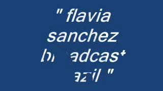 flavia sanchez broadcast brazil on Jayski's Silly Season Site