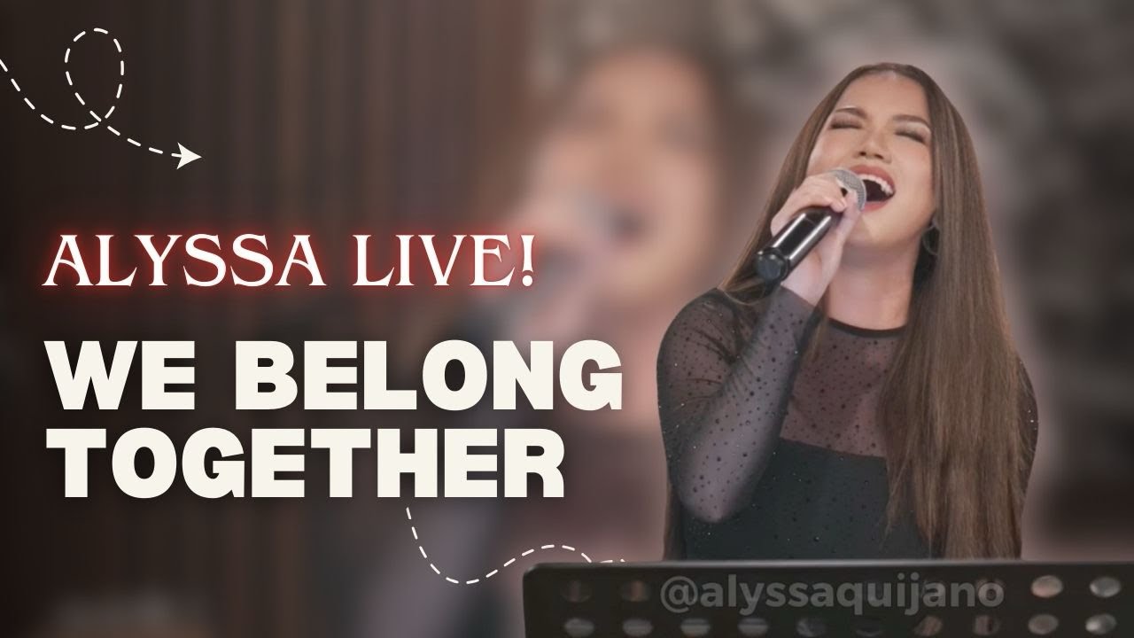 WE BELONG TOGETHER - Alyssa Live! (Mariah Carey)