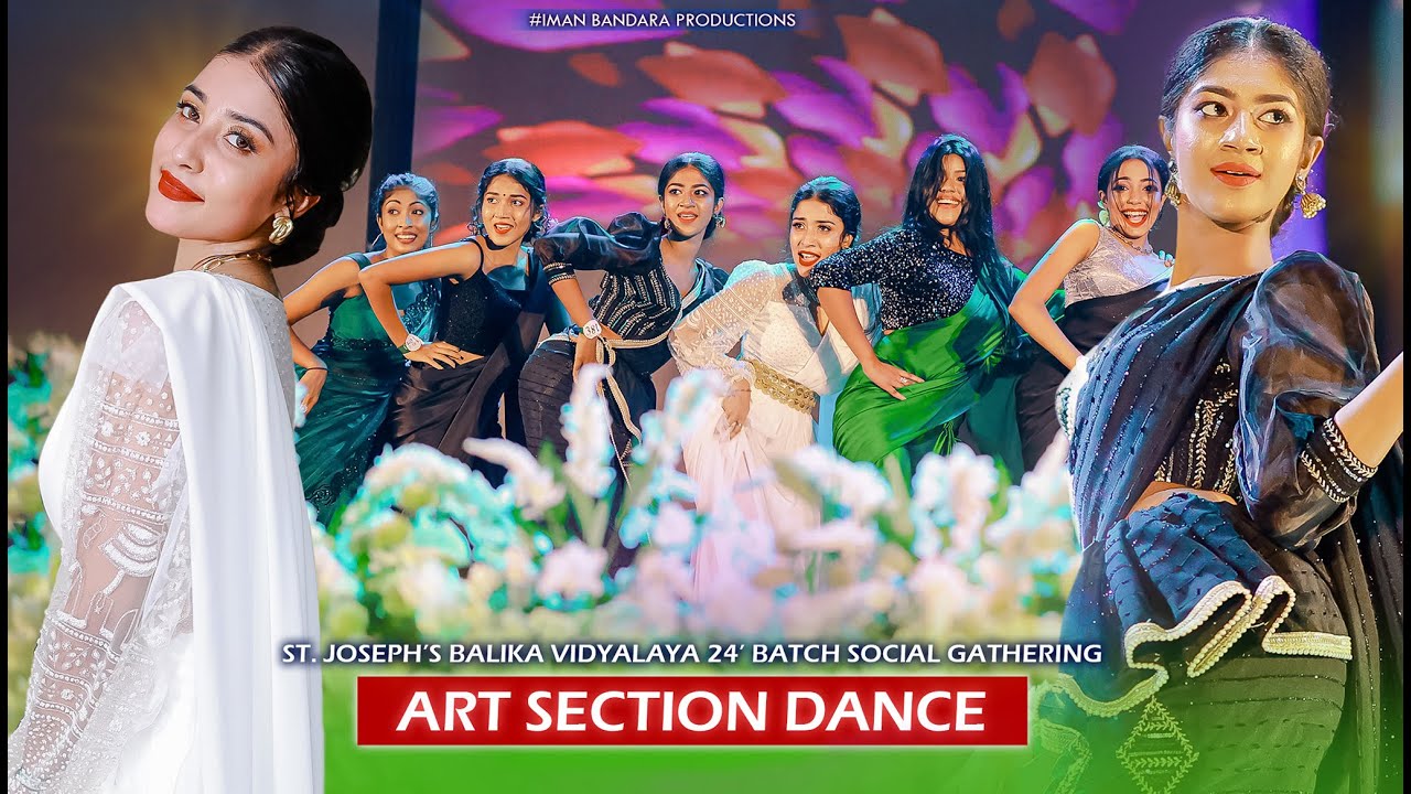 Art Section Dance - Social Gathering Of St. Joseph's Balika Vidyalaya 24' Batch - EUNOIA '25