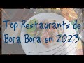 Guide voyage  mes meilleurs restaurants de bora bora pour 2023