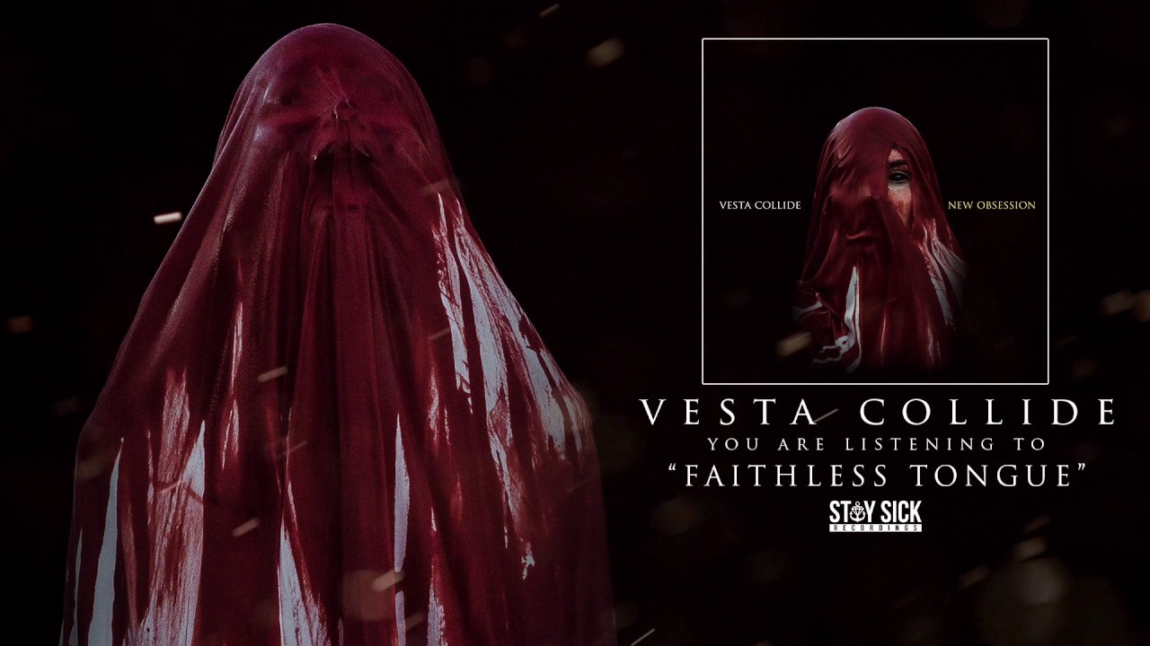 Vesta Collide - Faithless Tongue
