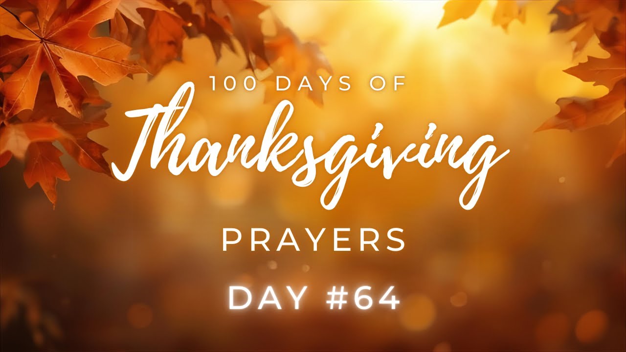 100 Days of Thanksgiving 