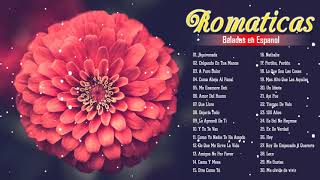 Baladas Romanticas De Los 80 y 90 En Español 💕 Viejitas Pero Bonitas Romanticas 💕 Romantic Songs