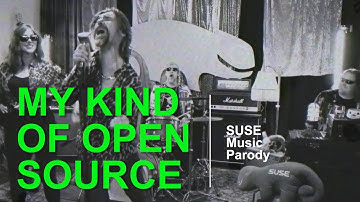 My Kind of Open Source - SUSE Parody Music Video