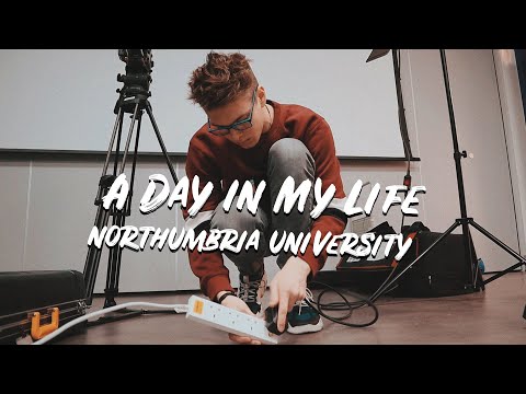 A Day in My Life at Northumbria University