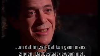 Lou Reed interview 1990 Songs for Drella dutch tv VPRO Bram van Splunteren -/- Work