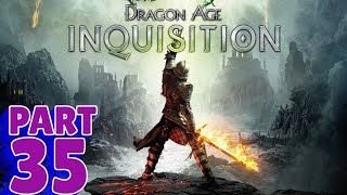 DRAGON AGE: INQUISITION | PS5 WALKTHROUGH | PART 35 | WICKED EYES AND WICKED HEARTS PART 2