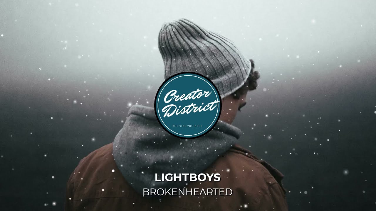 Brokenhearted - Lightboys