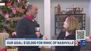 Light Up The House goal to raise $120K for the Ronald McDonald House of Nashville