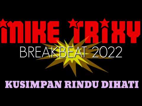 Dj KUSIMPAN RINDU DIHATI - SINGLE BREAKBEAT 2022 [ FANS BIOGROOVE]#forsale