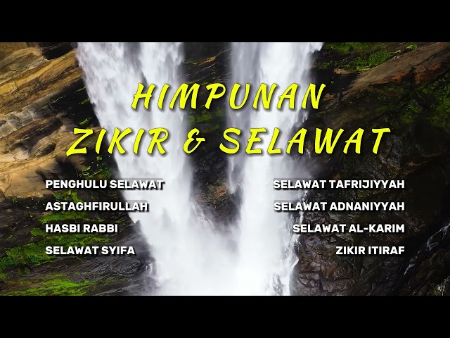 Himpunan Zikir Zikir Terbaik 2023 | The Best Zikr & Sholawat class=