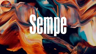 Sempe (Lyrics) - L.A.X