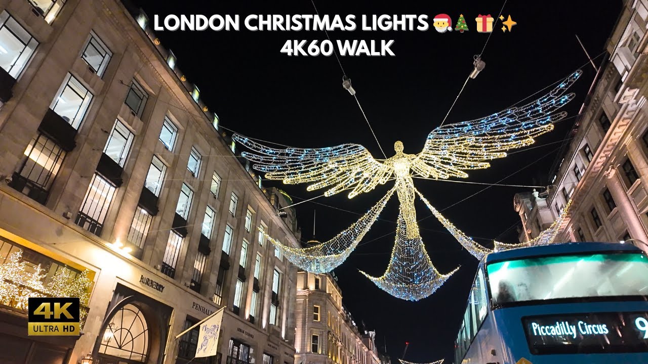 [4K] 🇬🇧 London Christmas Lights Walk 🎄✨Regent Street Angels & Bond Street | 4K60