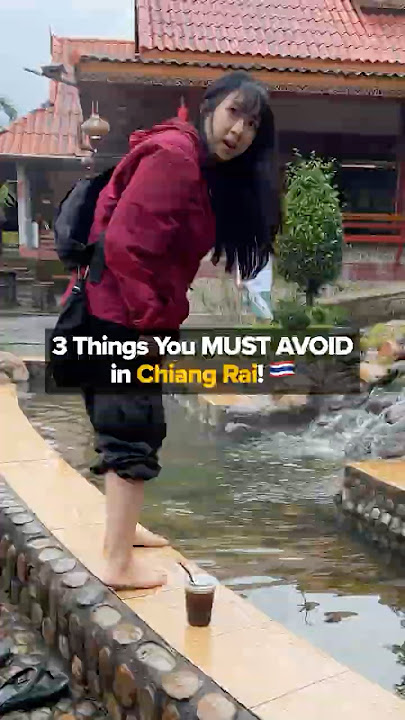 3 Things You MUST AVOID in Chiang Rai! 🇹🇭🚨