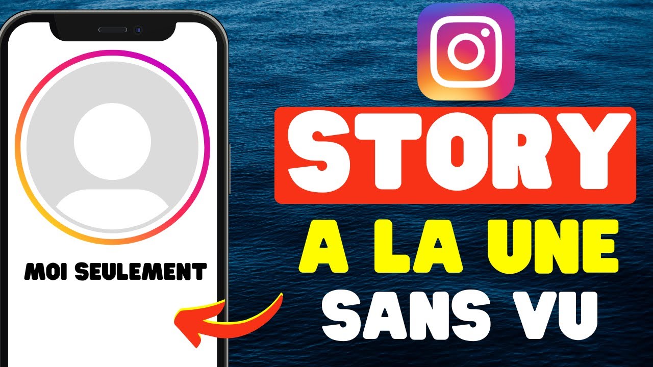 Comment Ajouter Des Story A La Une Sur Instagram Sans Etre Vu - YouTube