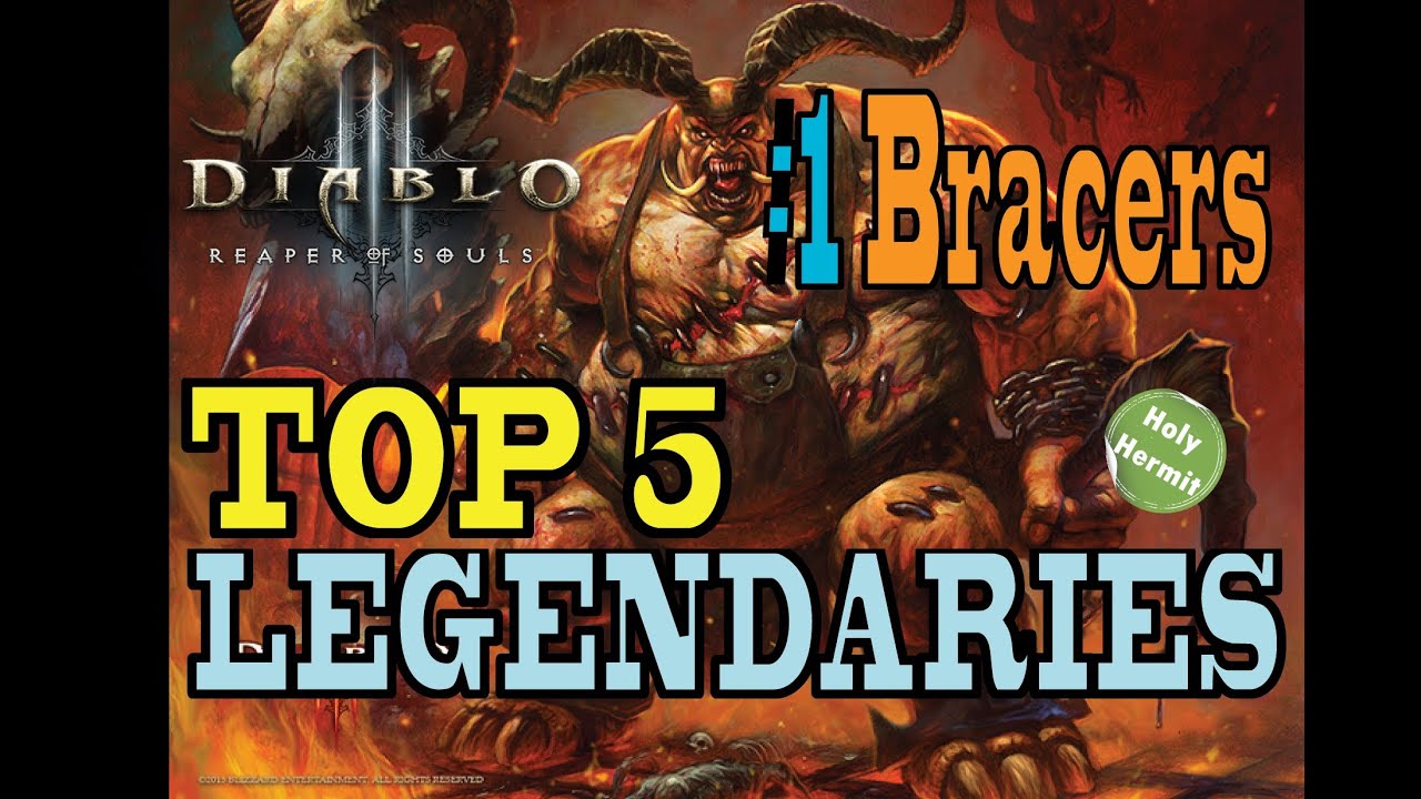 Diablo 3 Top 5 Legendaries Bracers (Patch 2.0.4) YouTube
