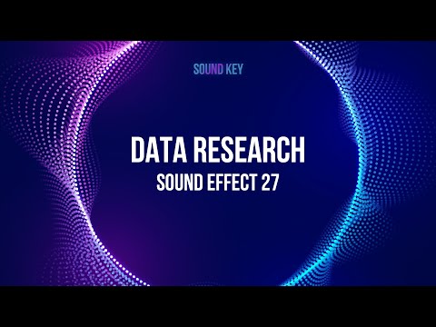 Data Sound Effect 27 | Data Research