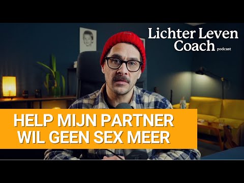 Help, mijn partner wil geen sex meer.