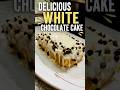 Soft aur creamy Eggless White Chocolate Cake 🤍🎂 #recipe #egglesscake #whitechocolatecake #shorts