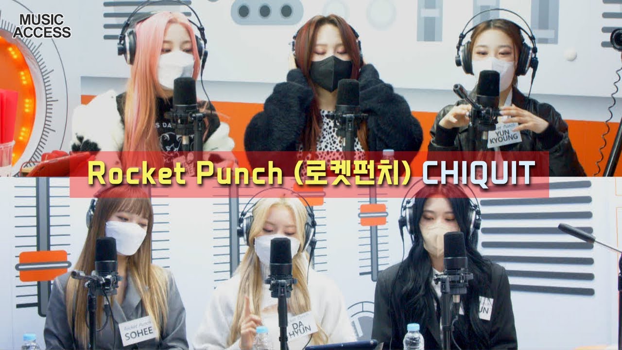 Rocket Punch (로켓펀치) CHIQUITA KPop Live Session Music Access