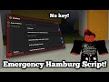 [🔥OP] Emergency Hamburg Script | AutoRob | Car speed changer | No key | Pastebin