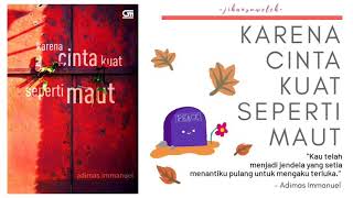 Jihan Suweleh - Karena Cinta Kuat Seperti Maut (Kumpulan Puisi Karya Adimas Immanuel)