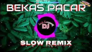 BEKAS PACAR || Slow Remix || Hamdan ATT • Decky Ryan || Dj Anak Kampoeng || N88 Cover