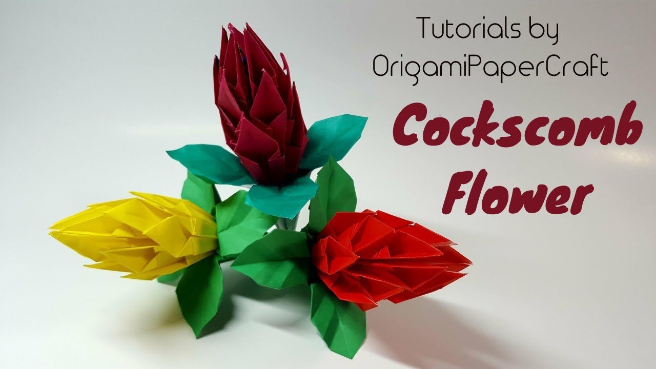 Origami Flower: How to make an Origami Cockscomb Flower
